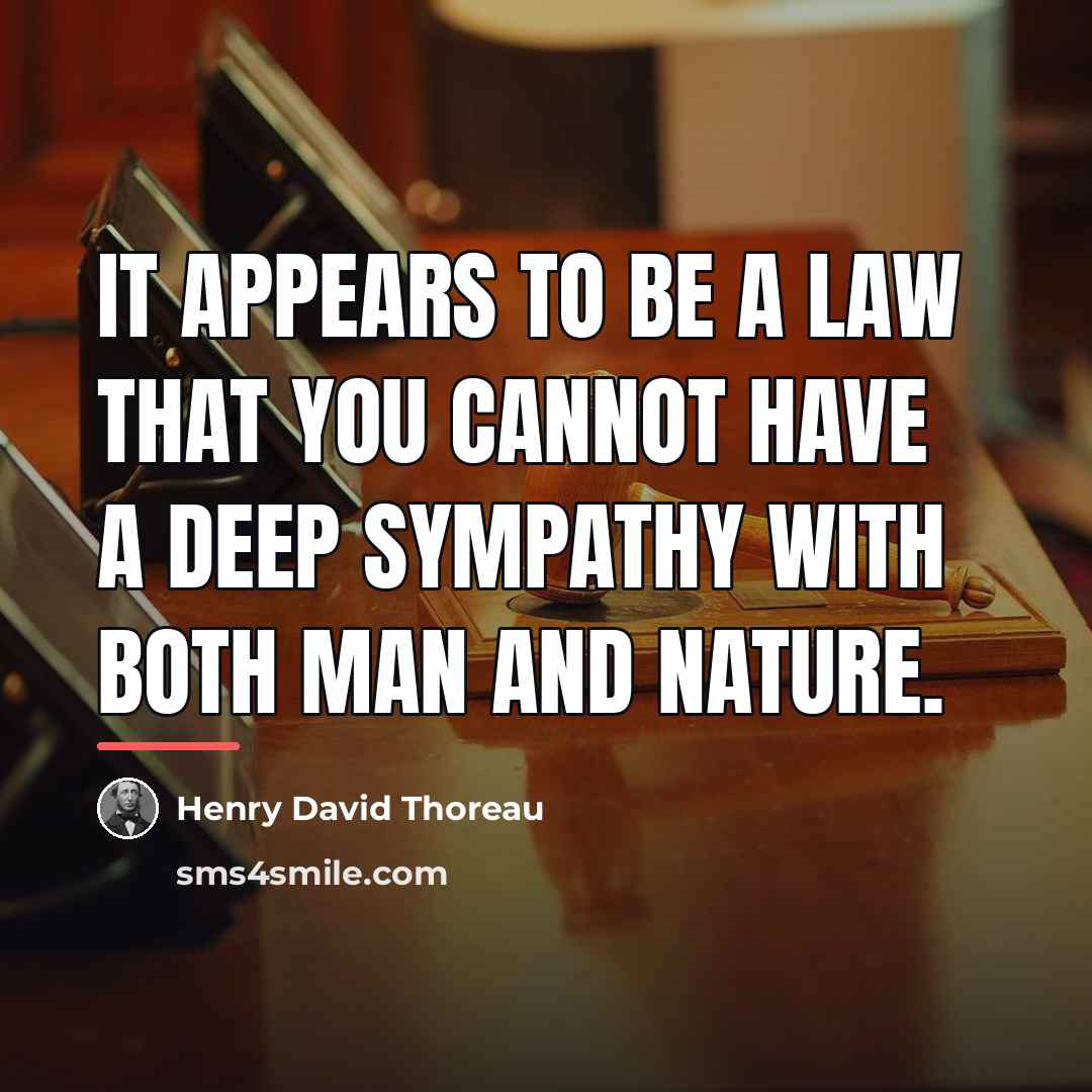 “It appears to be a law that you cannot have…” quote by Henry David Thoreau