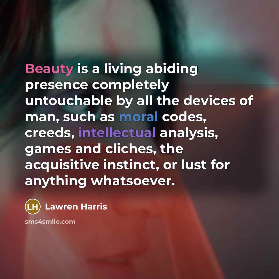 “Beauty is a living abiding presence completely untouchable by all…” quote by Lawren Harris