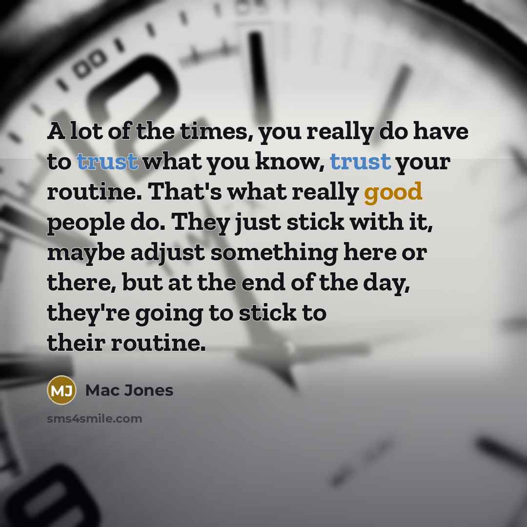 “A lot of the times, you really do have to…” quote by Mac Jones