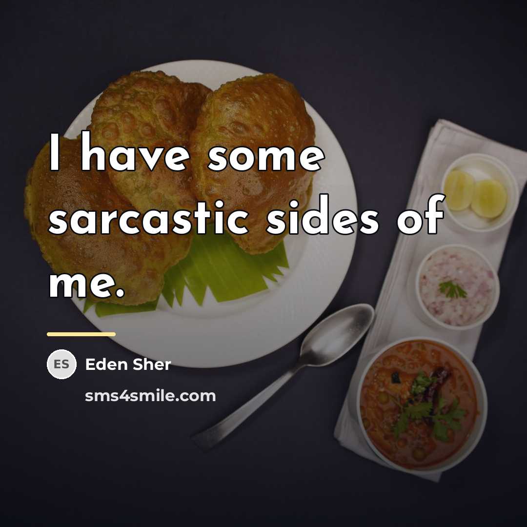 “I have some sarcastic sides of me.…” quote by Eden Sher