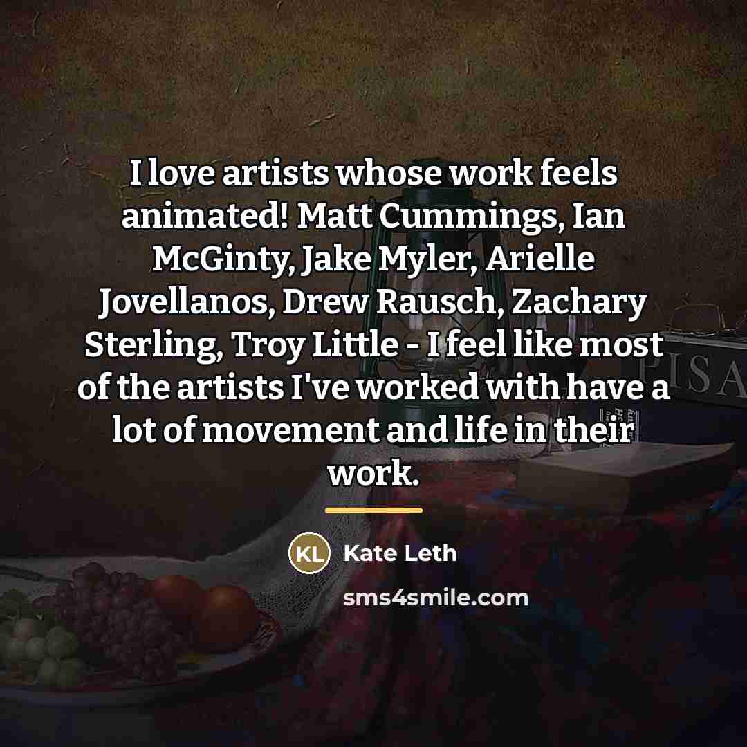 “I love artists whose work feels animated! Matt Cummings, Ian…” quote by Kate Leth