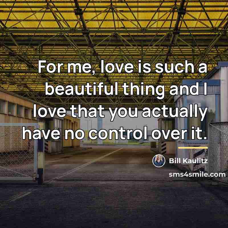 “For me, love is such a beautiful thing and I…” quote by Bill Kaulitz