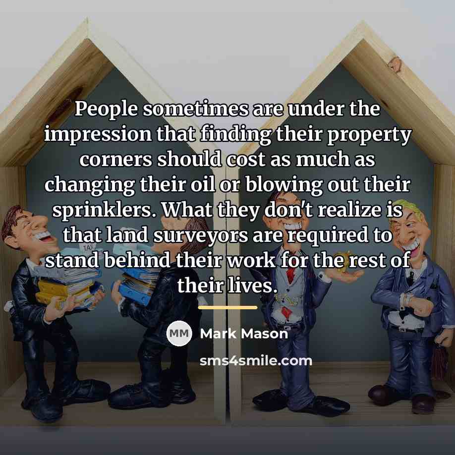 “People sometimes are under the impression that finding their property…” quote by Mark Mason