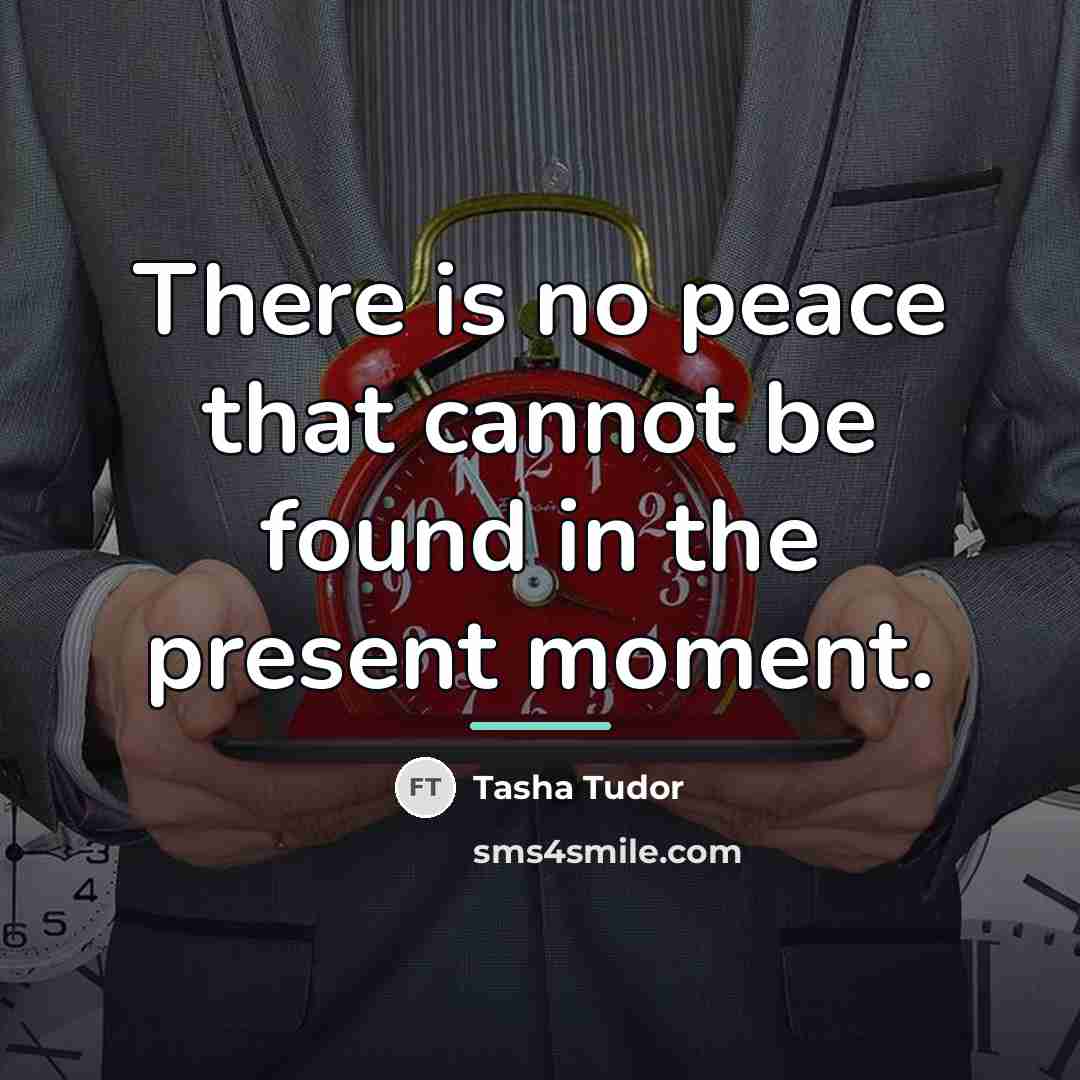 “There is no peace that cannot be found in the…” quote by Tasha Tudor