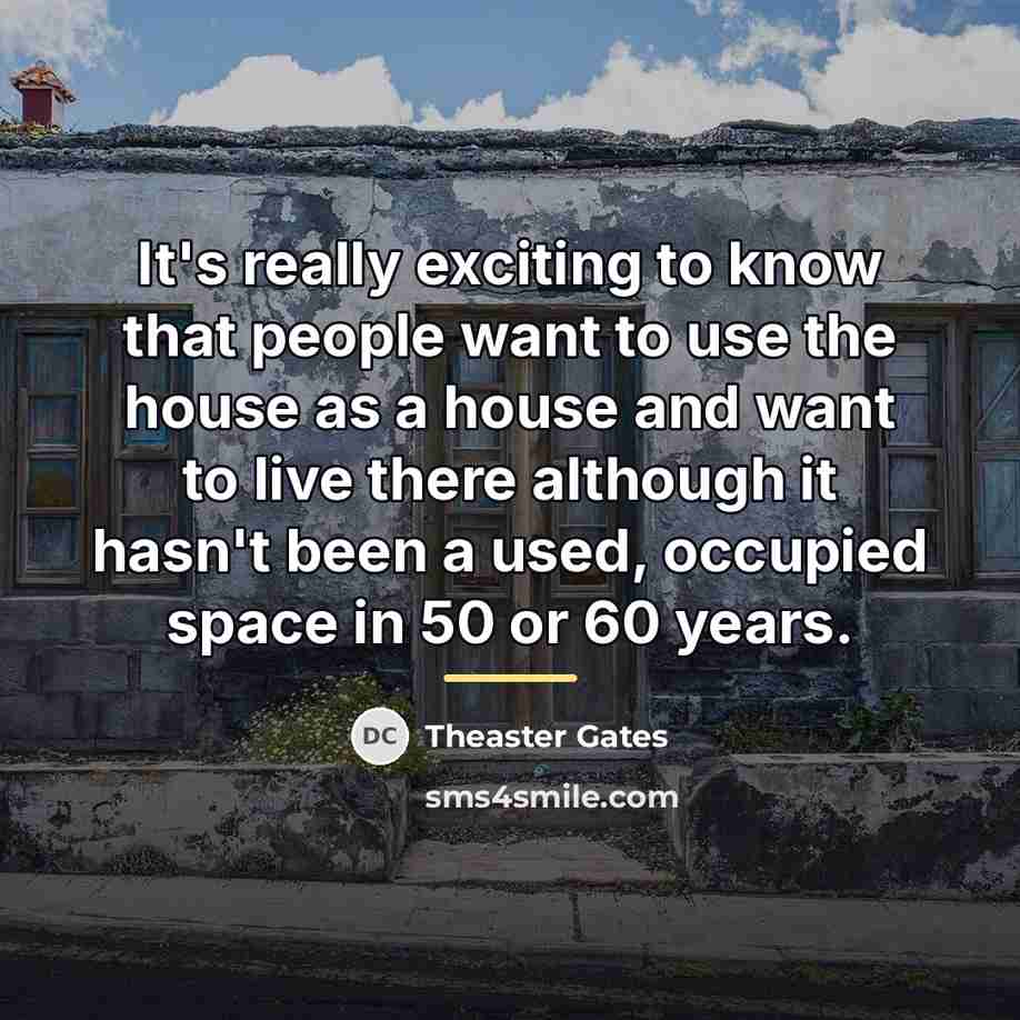 “It's really exciting to know that people want to use…” quote by Theaster Gates