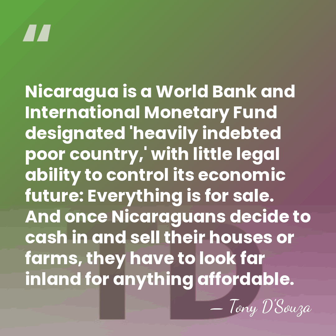Nicaragua is a World Bank and International Monetary Fund designated 'heavily indebted&hellip; - Tony D'Souza