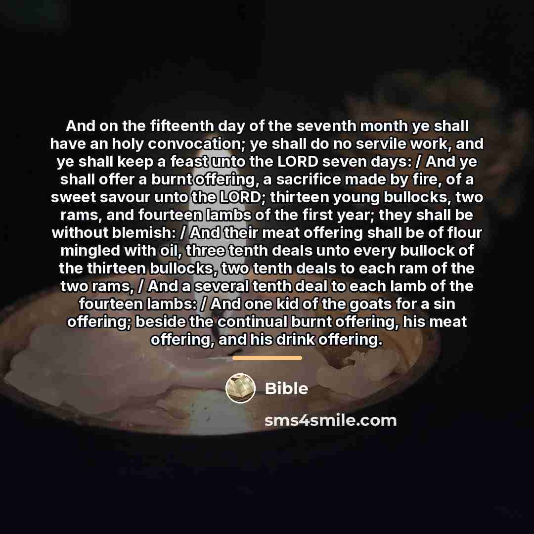 “And on the fifteenth day of the seventh month ye…” quote by Bible