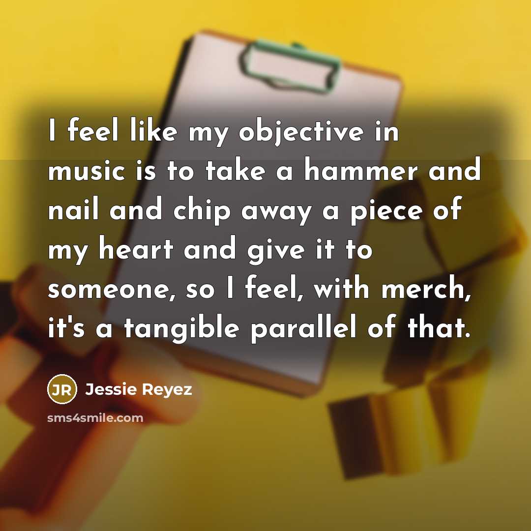 “I feel like my objective in music is to take…” quote by Jessie Reyez