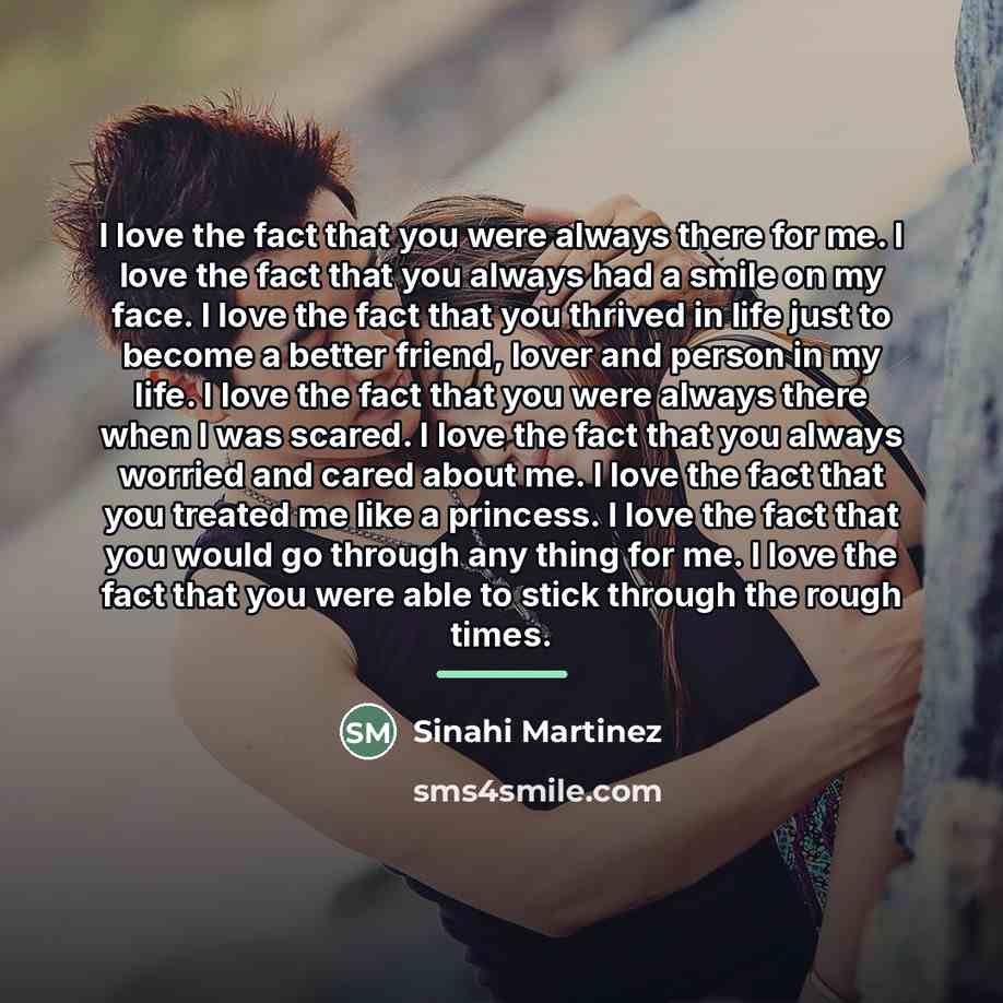 “I love the fact that you were always there for…” quote by Sinahi Martinez