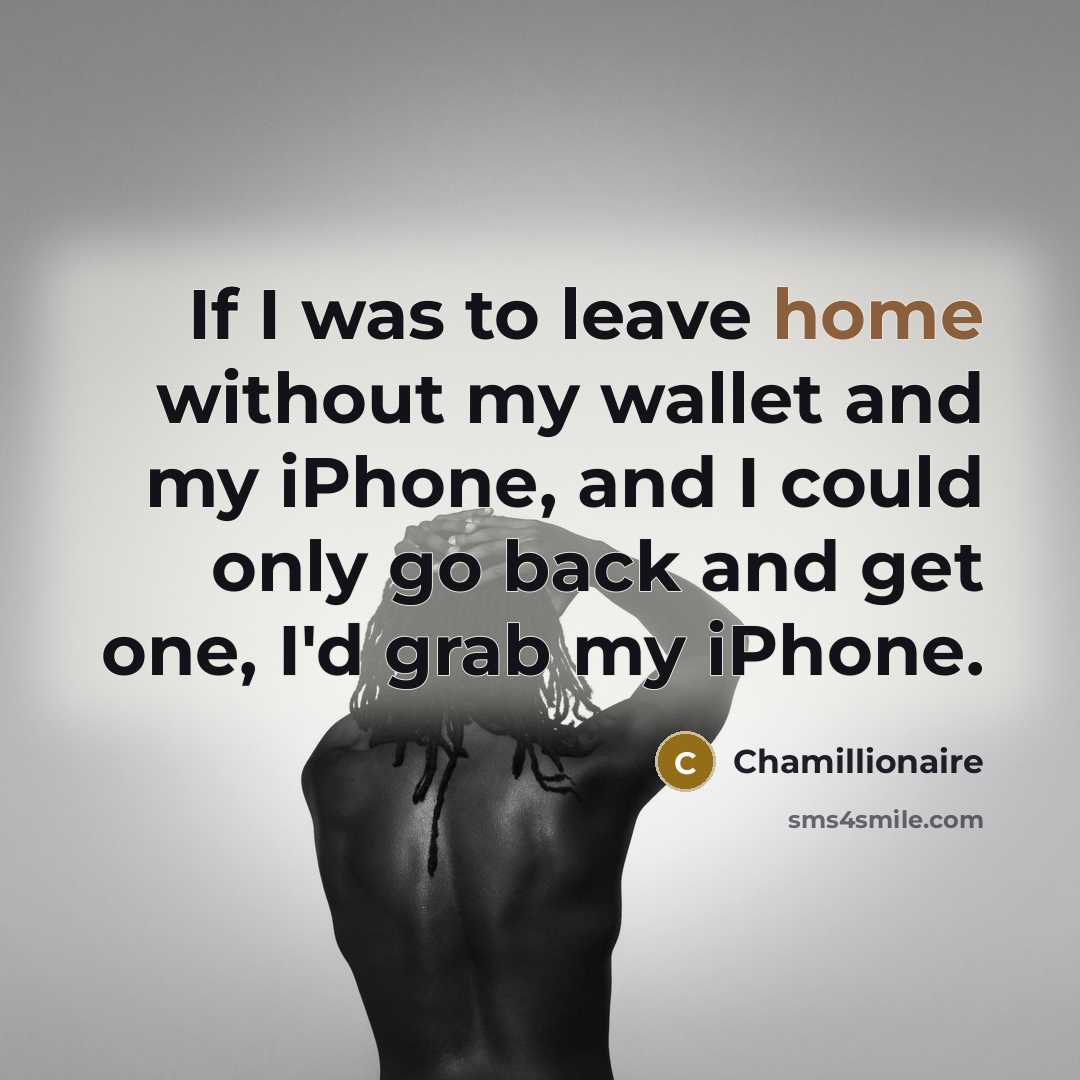 “If I was to leave home without my wallet and…” quote by Chamillionaire