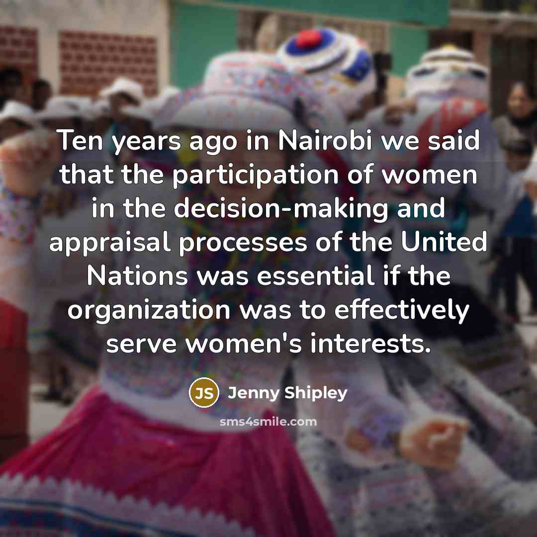 “Ten years ago in Nairobi we said that the participation…” quote by Jenny Shipley