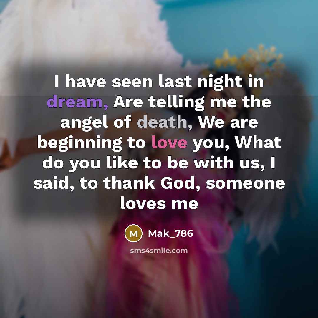 “I have seen last night in dream, Are telling me…” quote by Mak_786