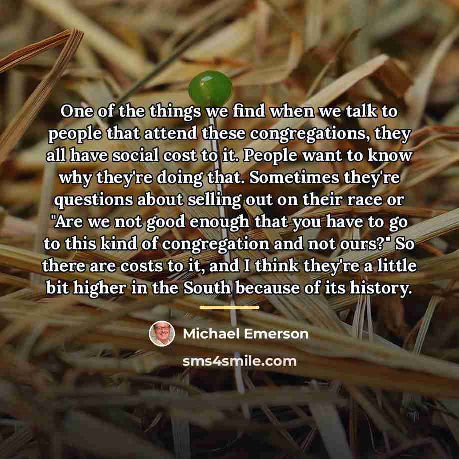 “One of the things we find when we talk to…” quote by Michael Emerson