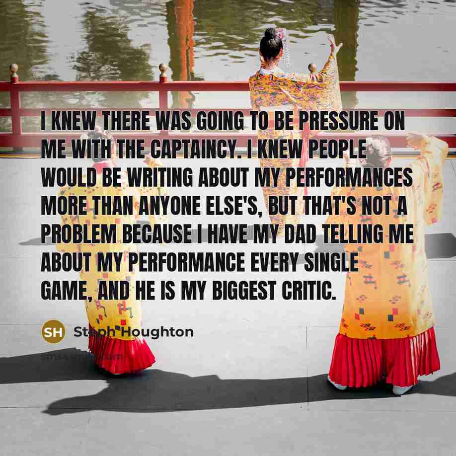 “I knew there was going to be pressure on me…” quote by Steph Houghton
