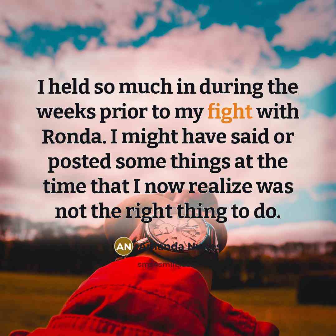 “I held so much in during the weeks prior to…” quote by Amanda Nunes