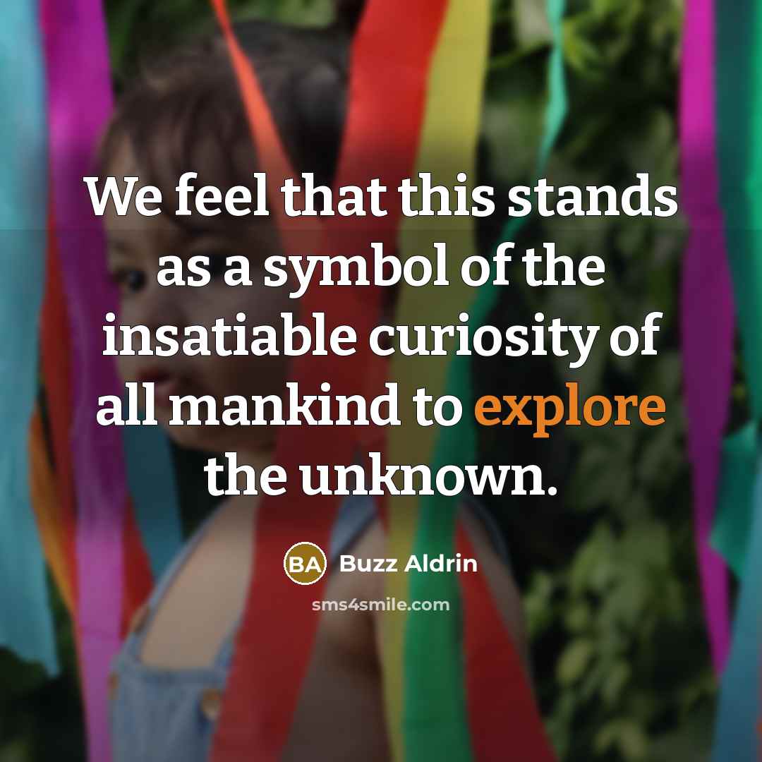 “We feel that this stands as a symbol of the…” quote by Buzz Aldrin