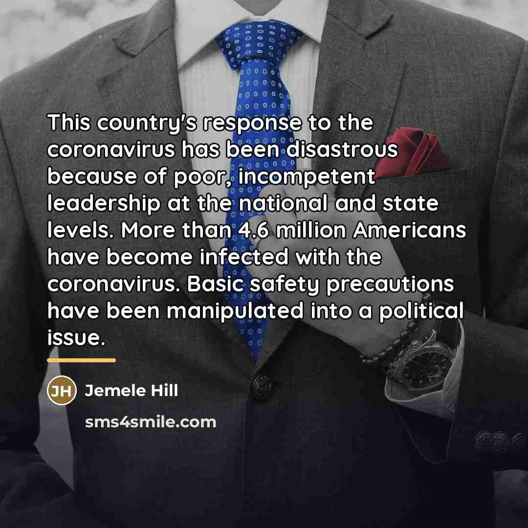 “This country's response to the coronavirus has been disastrous because…” quote by Jemele Hill