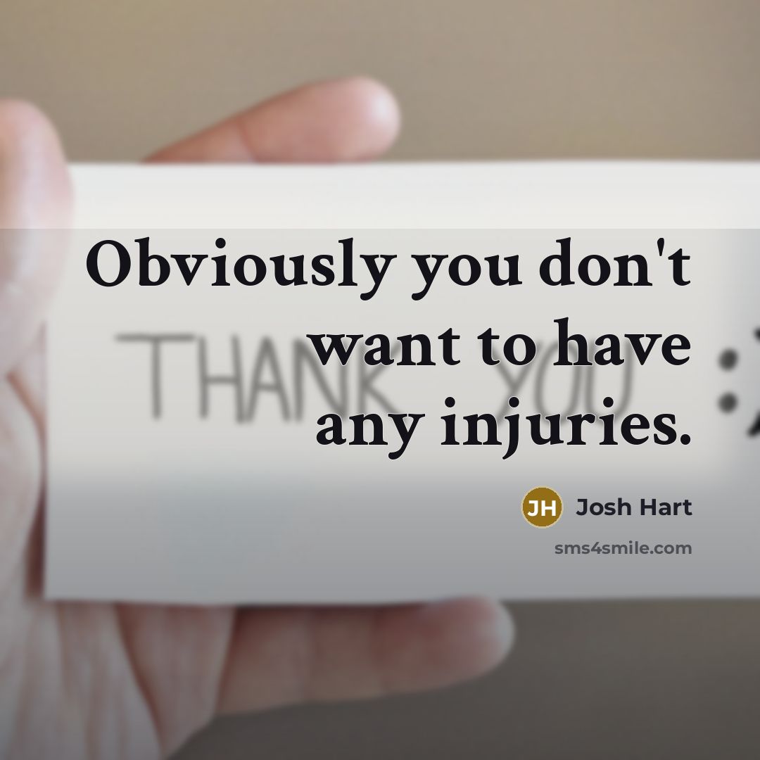 “Obviously you don't want to have any injuries.…” quote by Josh Hart