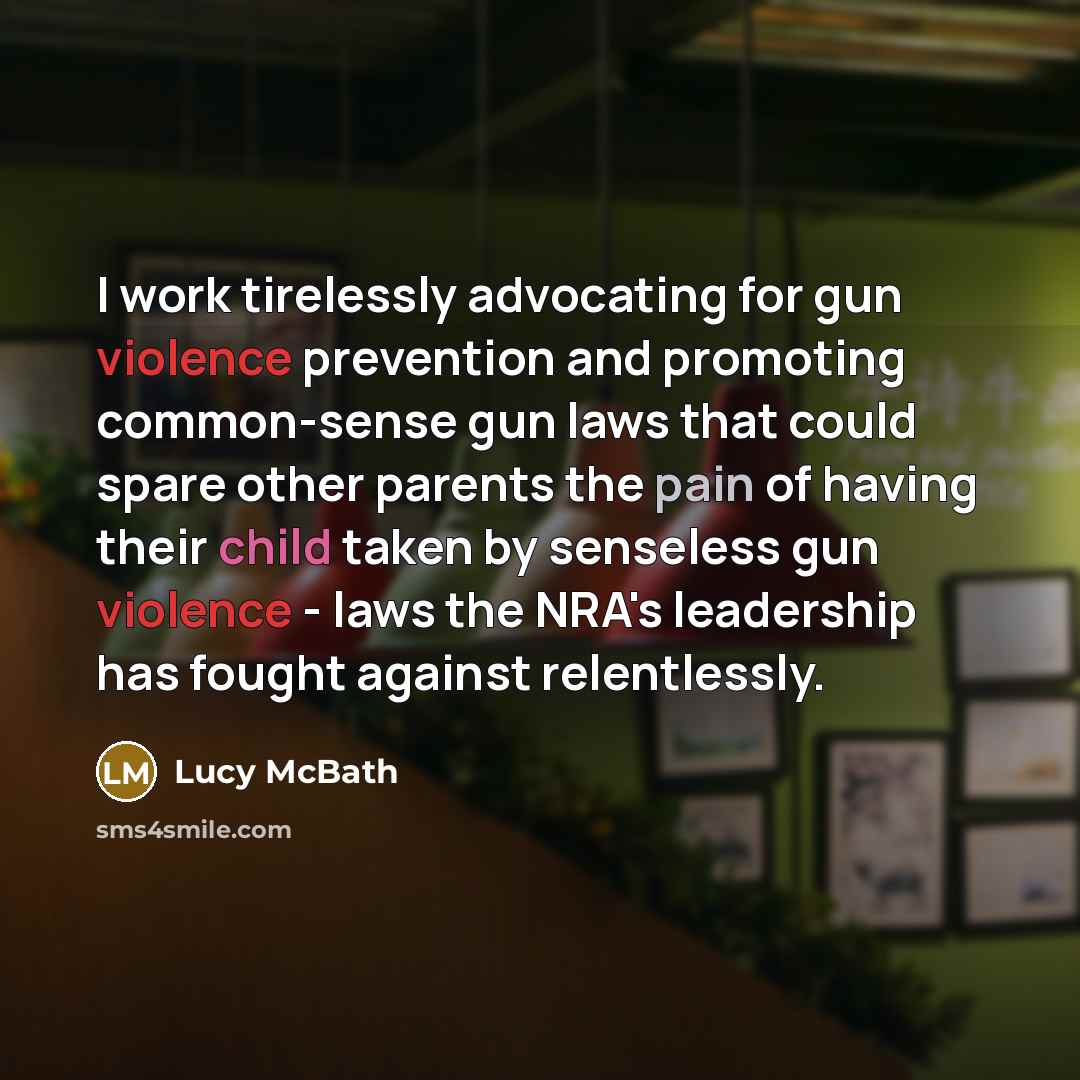 “I work tirelessly advocating for gun violence prevention and promoting…” quote by Lucy McBath
