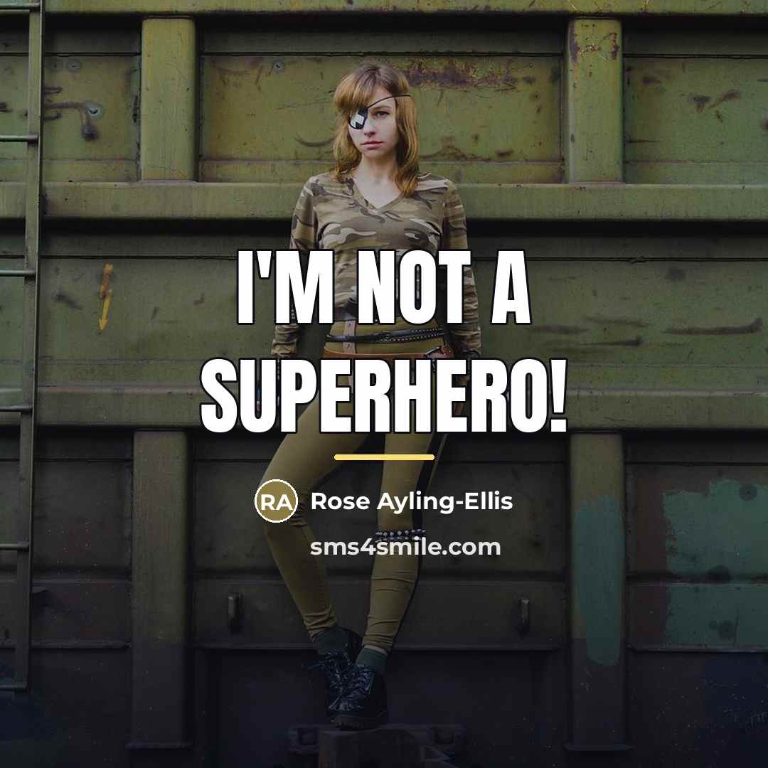 “I'm not a superhero!…” quote by Rose Ayling-Ellis