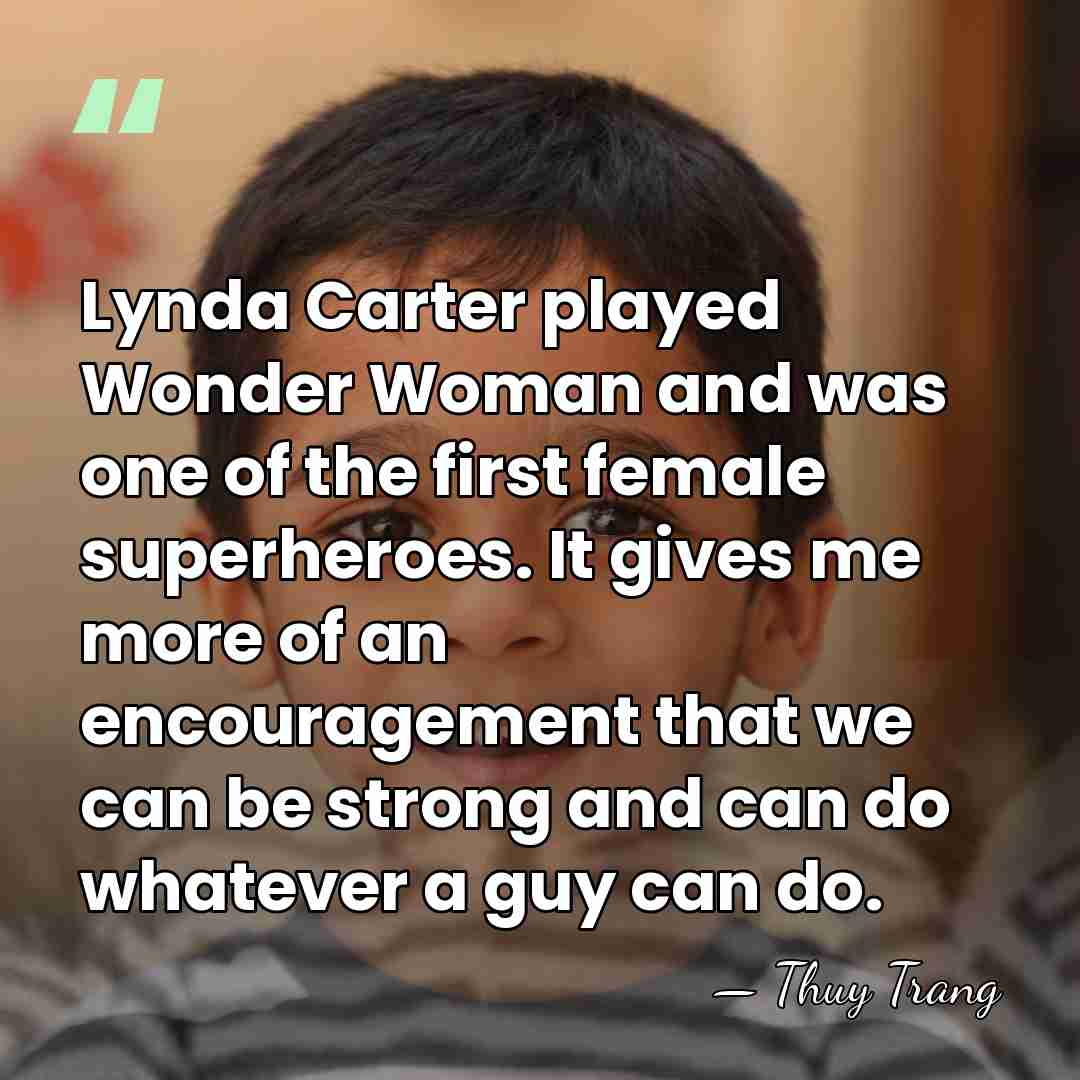 Lynda Carter played Wonder Woman and was one of the first female&hellip; - Thuy Trang