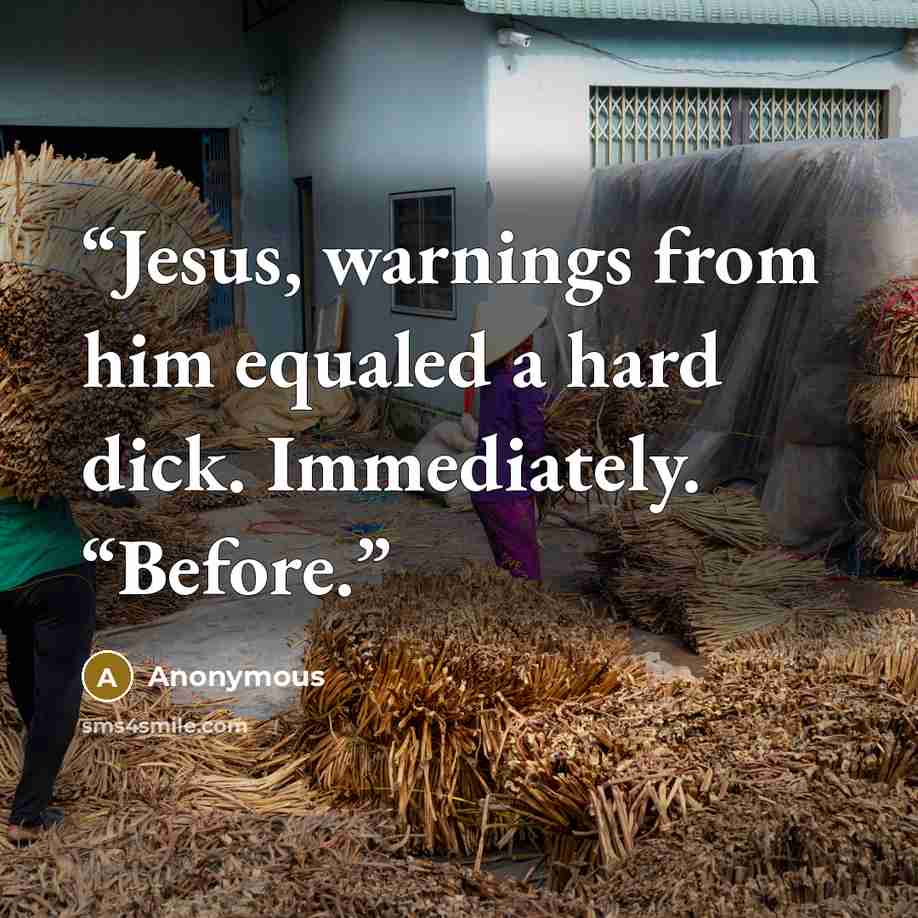 “Jesus, warnings from him equaled a hard dick. Immediately. “Before.” quote by Anonymous