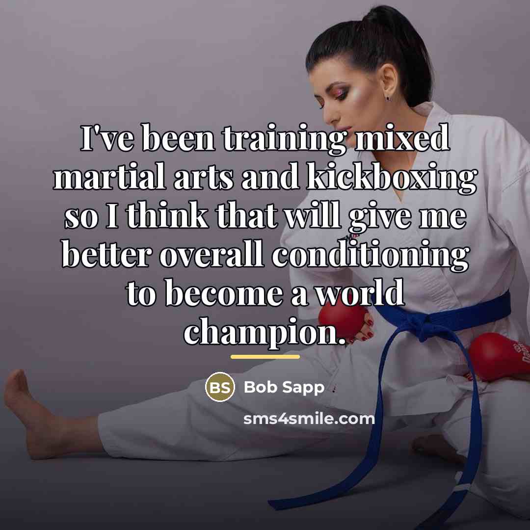 “I've been training mixed martial arts and kickboxing so I…” quote by Bob Sapp