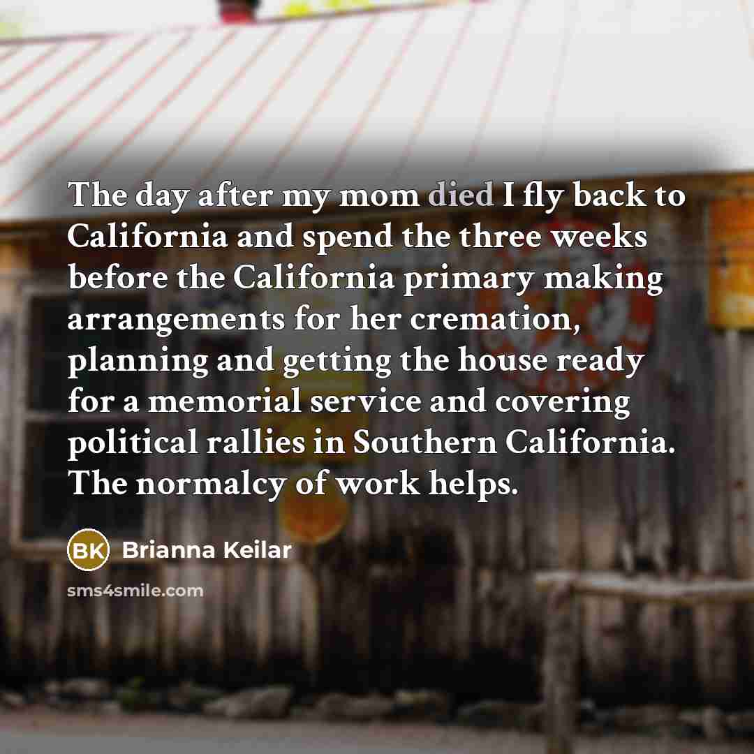 “The day after my mom died I fly back to…” quote by Brianna Keilar
