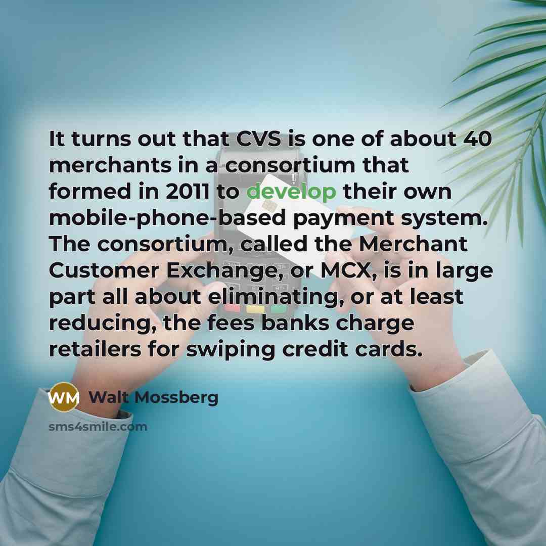 “It turns out that CVS is one of about 40…” quote by Walt Mossberg
