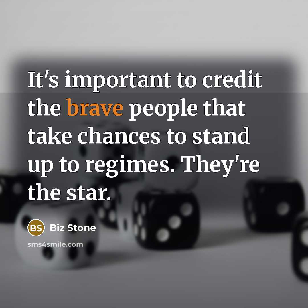 “It's important to credit the brave people that take chances…” quote by Biz Stone