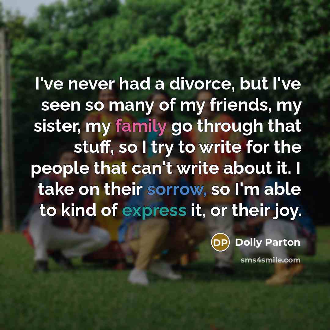 “I've never had a divorce, but I've seen so many…” quote by Dolly Parton