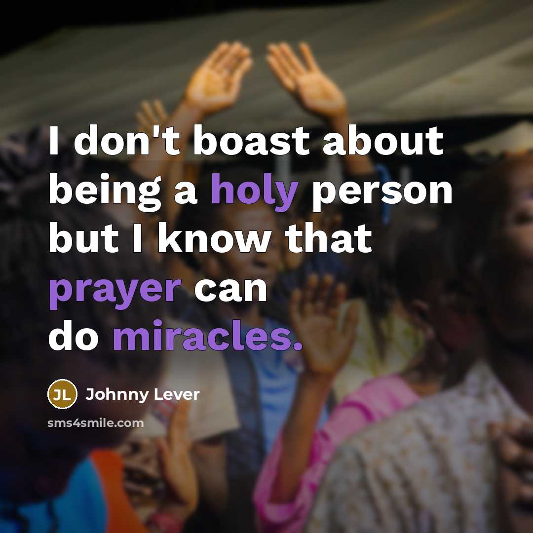 “I don't boast about being a holy person but I…” quote by Johnny Lever