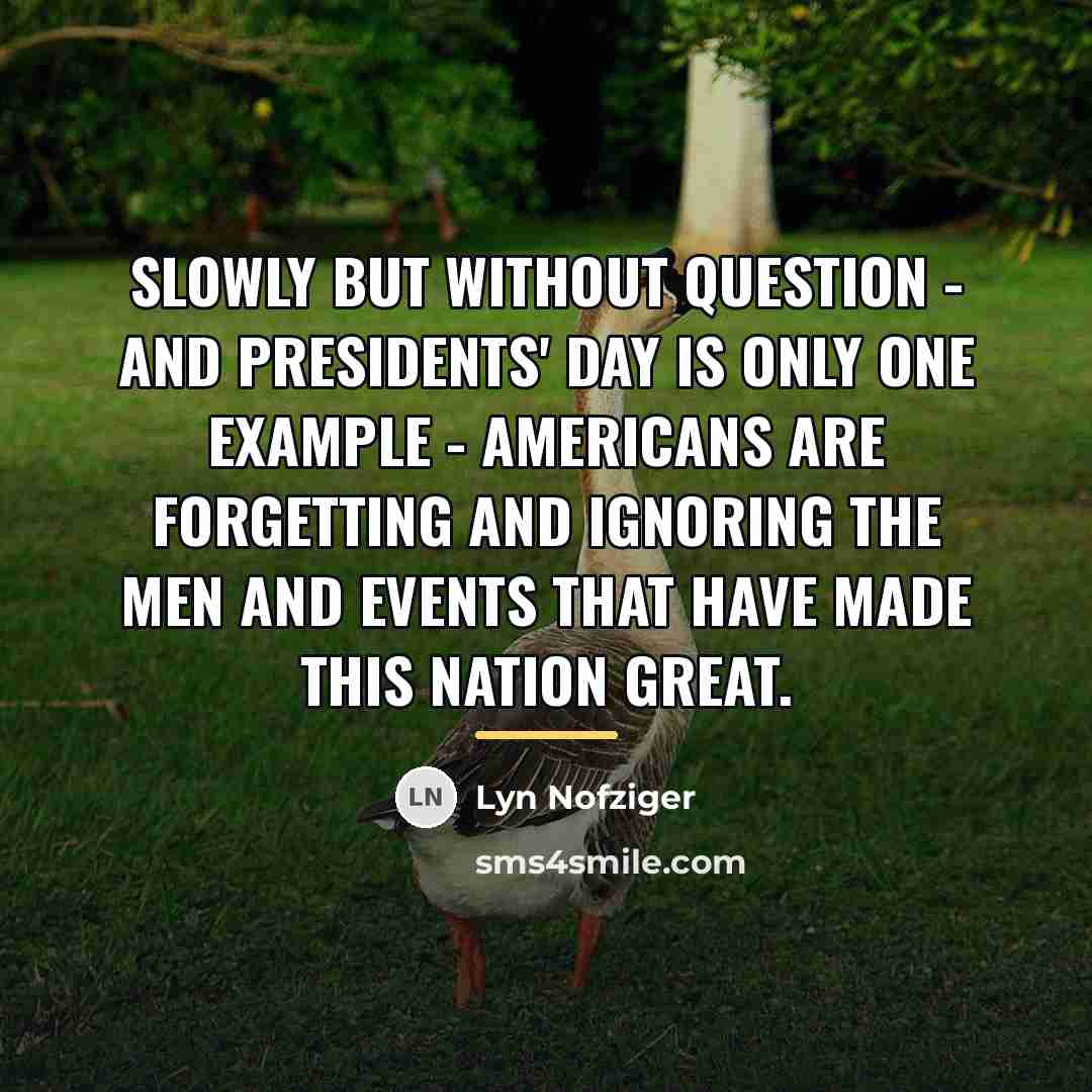 “Slowly but without question - and Presidents' Day is only…” quote by Lyn Nofziger
