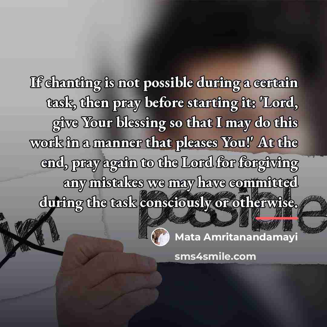 “If chanting is not possible during a certain task, then…” quote by Mata Amritanandamayi
