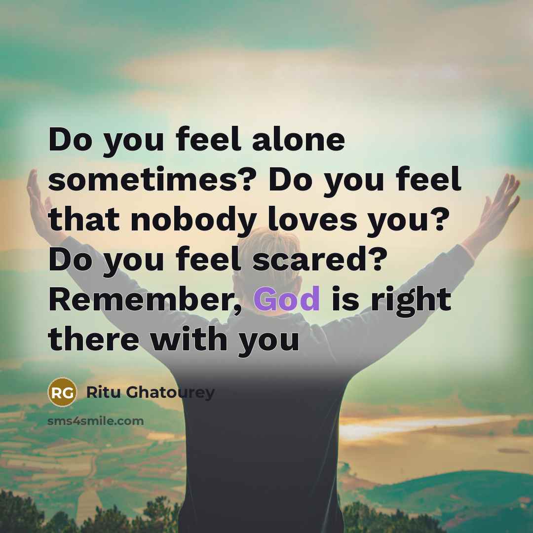 “Do you feel alone sometimes? Do you feel that nobody…” quote by Ritu Ghatourey