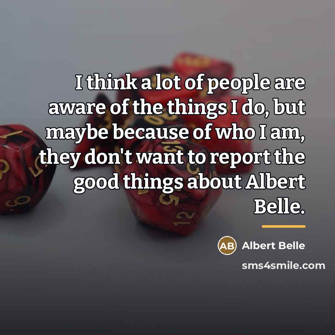 “I think a lot of people are aware of the…” quote by Albert Belle