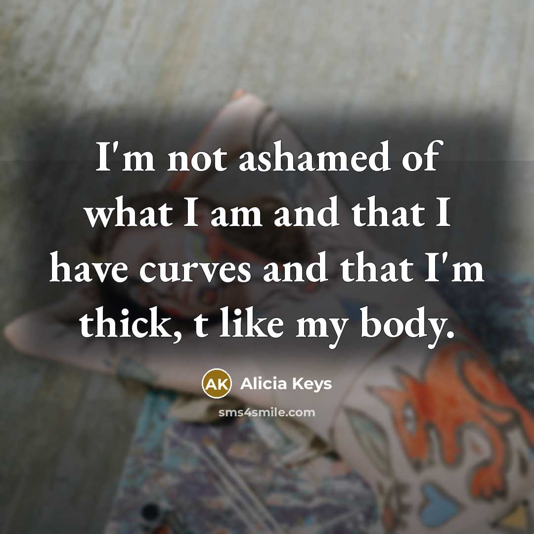 “I'm not ashamed of what I am and that I…” quote by Alicia Keys