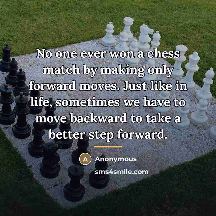 “No one ever won a chess match by making only…” quote by Anonymous