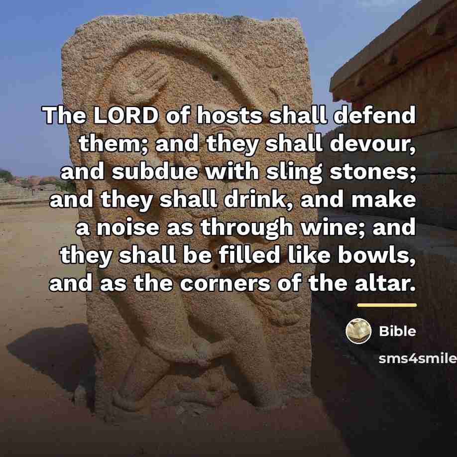 “The LORD of hosts shall defend them; and they shall…” quote by Bible