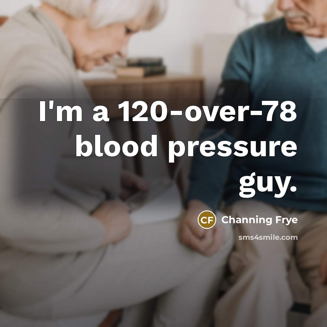 “I'm a 120-over-78 blood pressure guy.…” quote by Channing Frye