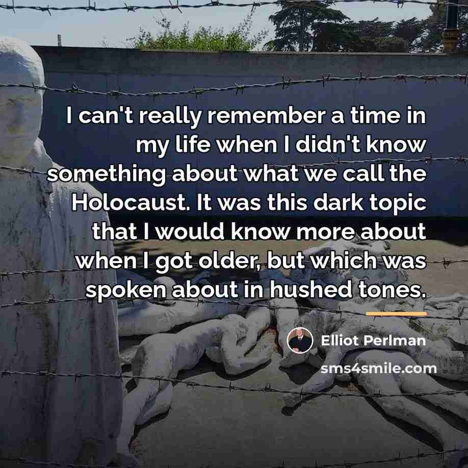 “I can't really remember a time in my life when…” quote by Elliot Perlman