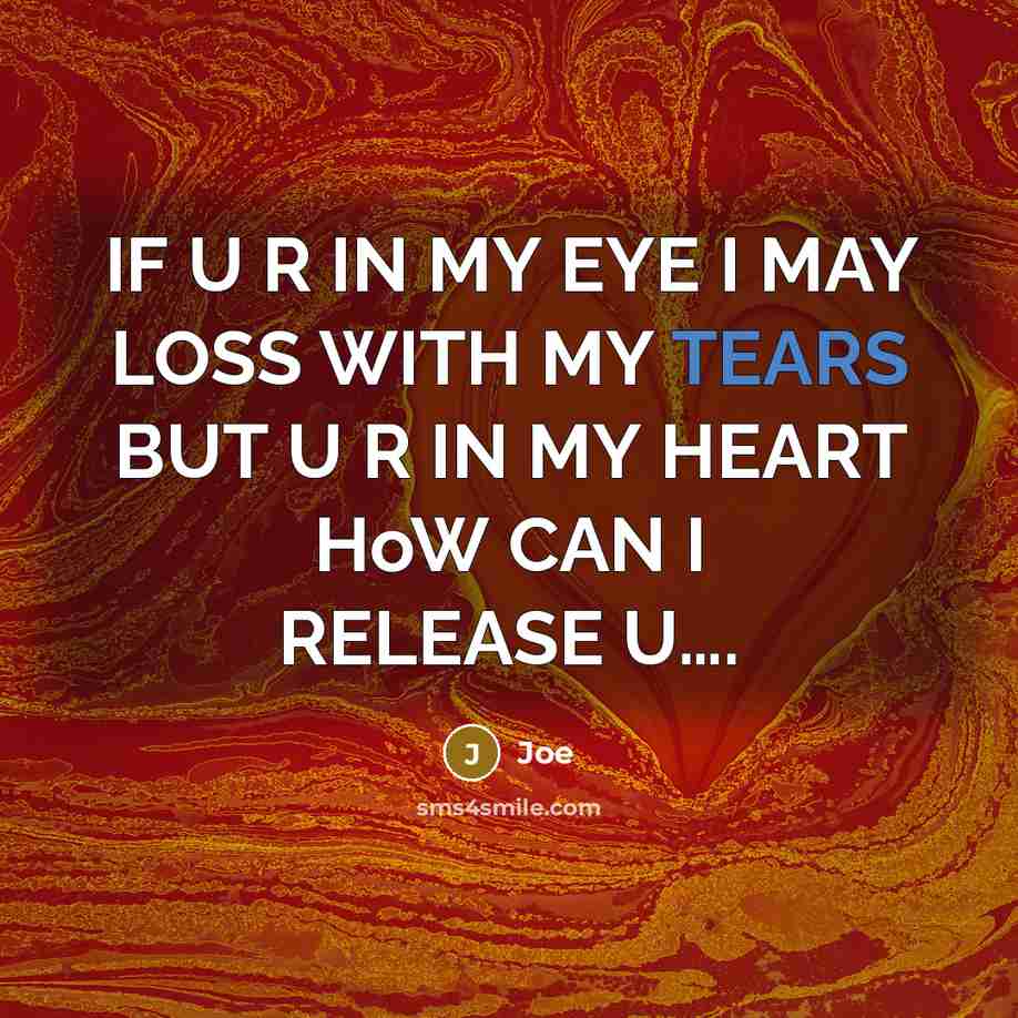 “IF U R IN MY EYE I MAY LOSS WITH…” quote by JOE