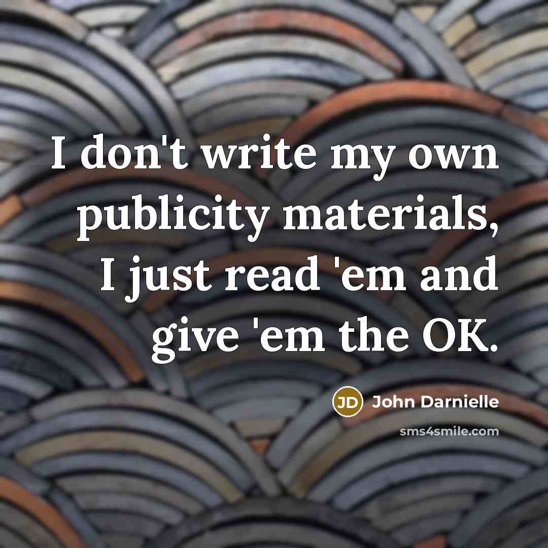 “I don't write my own publicity materials, I just read…” quote by John Darnielle