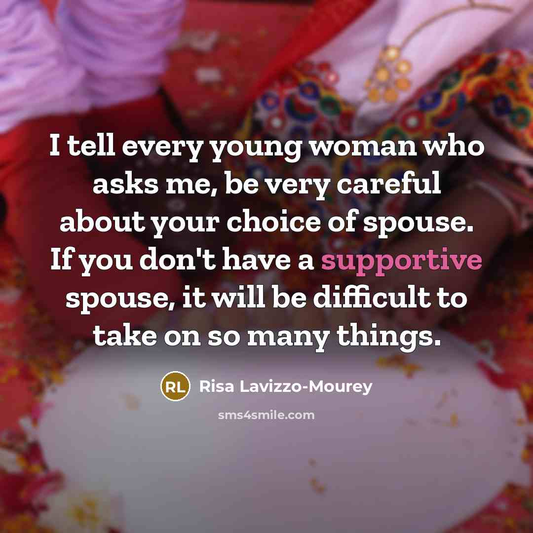 “I tell every young woman who asks me, be very…” quote by Risa Lavizzo-Mourey