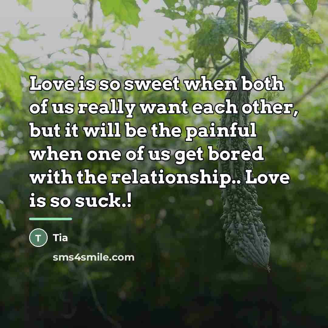 “Love is so sweet when both of us really want…” quote by Tia