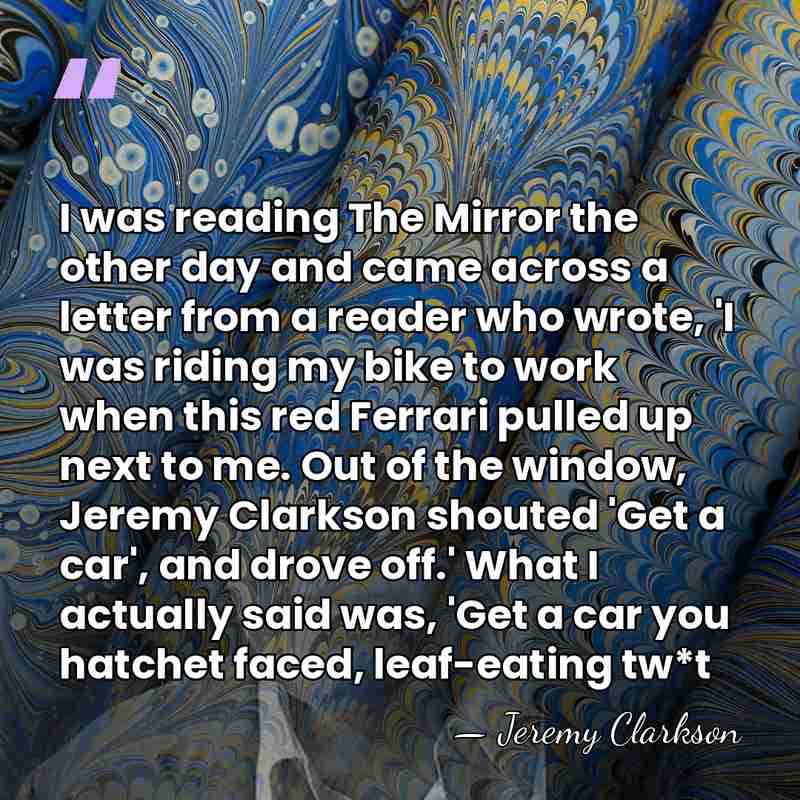 I was reading The Mirror the other day and came across a&hellip; - Jeremy Clarkson