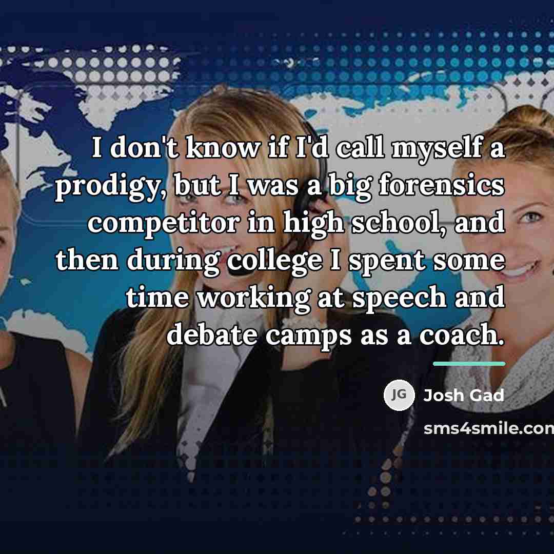 “I don't know if I'd call myself a prodigy, but…” quote by Josh Gad