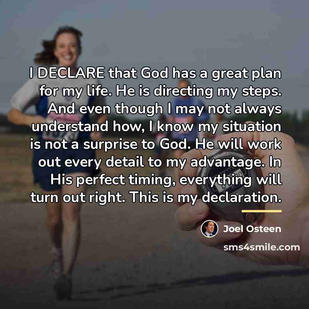 “I DECLARE that God has a great plan for my…” quote by Joel Osteen