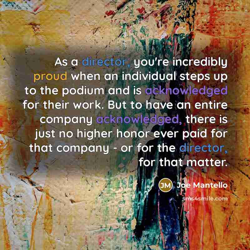 “As a director, you're incredibly proud when an individual steps…” quote by Joe Mantello