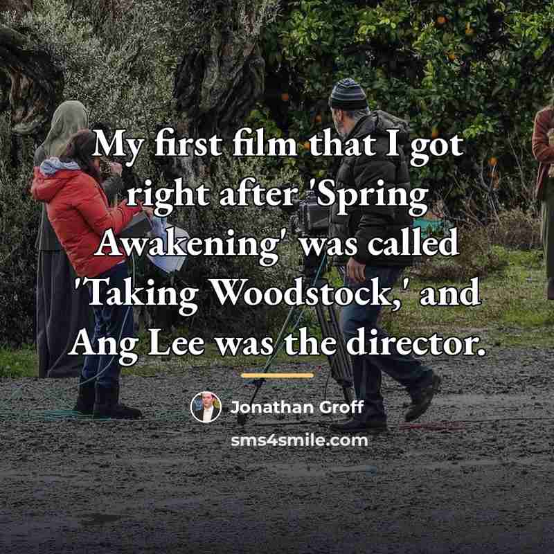 “My first film that I got right after 'Spring Awakening'…” quote by Jonathan Groff